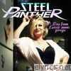 Steel Panther - Live from Lexxi's Mom's Garage