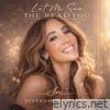 Let Me See The Real You - Single
