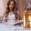 Anything Is Possible - Single
