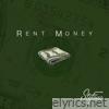 Rent Money - Single