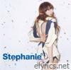 Stephanie - ステファニー