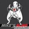 Mike's Song - Single