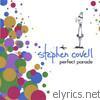 Stephen Covell - Perfect Parade
