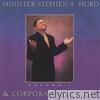 Minister Stephen a. Hurd & Corporate Worship, Vol. 1