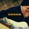 Victory On The Way - Single
