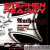 Stephen Pearcy - Anthology 1977-2007