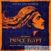 The Prince of Egypt (Original Cast Recording)
