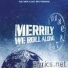 Merrily We Roll Along (The New Cast Recording) [1994 Off-Broadway]