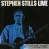 Stephen Stills - Live