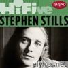 Rhino Hi-Five: Stephen Stills - EP