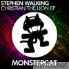 Stephen Walking - Christian the Lion - EP