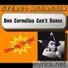 Don Cornelius Can't Dance