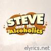 Steve & The Alcoholics - No! - Single