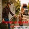 Foremost on My Mind - Single