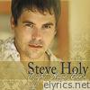 Steve Holy - Might Have Been - Single