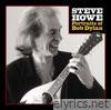 Steve Howe - Portraits of Bob Dylan (Remastered 2025)