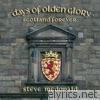 Days of Olden Glory (Scotland Forever)