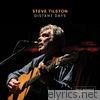 Steve Tilston - Distant Days