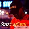 Stevie Rizo - Good News - EP