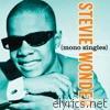 Stevie Wonder - Mono Singles