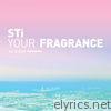 Your Fragrance