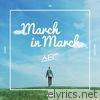 March in March - EP