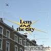 Lens and the City - EP