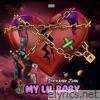 My Lil Baby - Single