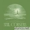 Still Corners - Today is the Day - EP