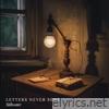 Letters Never Sent - EP