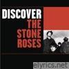Discover the Stone Roses - EP