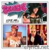 Love Me (feat. Travie McCoy) - EP