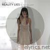 Reality Lies (feat. Trip the Light) - Single