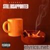 Stormzy - Still Disappointed - Single