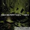 Generation 404
