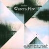 Water & Fire - EP