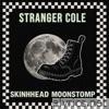 Skinhead Moonstomp - Single