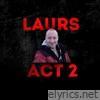 Laurs Act2 - Single