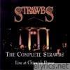 The Complete Strawbs - Live At Chiswick House