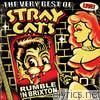 Stray Cats - The Very Best of Stray Cats - Rumble In Brixton (Live)