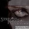 Stream Of Passion - Out In the Real World - EP