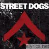 Street Dogs (Deluxe Edition)