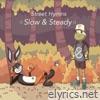 Street Hymns - Slow & Steady