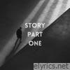 Story Pt. 1 - Single