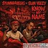 Know My Name (feat. Slim Yeezy) - Single