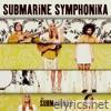 Submarine Symphonika