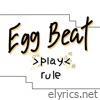 Egg Beat - Single