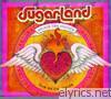 Sugarland - Love On the Inside (Deluxe Fan Edition)
