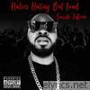 Haters Hating Out Loud - Single
