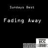 Fading Away - EP
